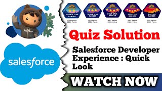 Salesforce Developer Experience: Quick Look | Salesforce Trailhead | Quiz Solution
