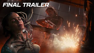 Alien: Romulus FINAL TRAILER | LAST TRAILER LOOK (2024) Cailee Spaeny, Isabela Merced