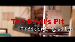 The Devil's Pit (2018) Trailer