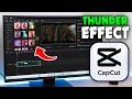 How to Give Thunder Effect in Video CapCut (2026)