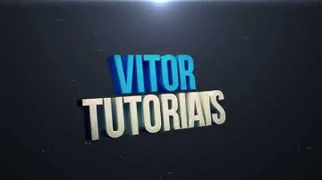 Primeira Intro do Canal - Vitor Tutoriais #1