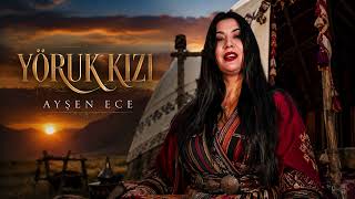 Ayşen Ece - Yörük Kizi