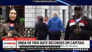 Onda de frio derruba temperaturas e bate recordes em capitais | TEMPO REAL