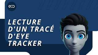 La Lecture Dun Tracé Deye Tracker