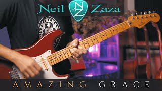 NEIL ZAZA - Amazing Grace - Guitar Cover 🎸