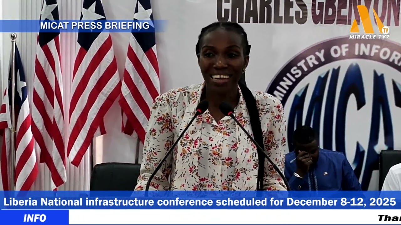 Good News: Liberia host first National infrastructure conference scheduled for December 8-12, 2025