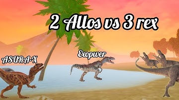 2 Allos vs 3 tyrannosaurus