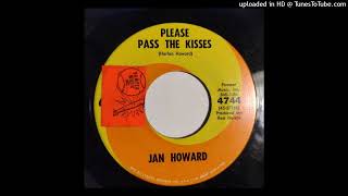 Jan Howard - Please Pass The Kisses / Tomorrow You Won't Even Know My Name [1962, Capitol country]