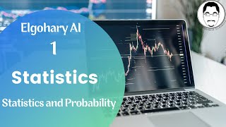 مقدمة عن مبادئ علم الإحصاء || Introduction to Statistics