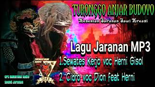 TURONGGO ANJAR BUDOYO 1265 (Sewates Kerjo & Cidro) Lagu Jaranan Hits 2020
