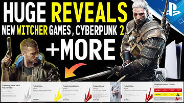 5 MASSIVE Games JUST Announced! 3 New WITCHER Games, CyberPunk 2077 Sequel + New IP CD Project Red