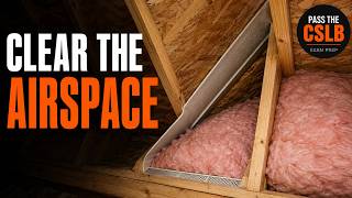 California B License Exam - Attic Ventilation and Condensation | Audio Study Guide