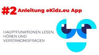 #2 HAUPTFUNKTIONEN LESEN, HÖREN UND VERSTÄNDNISFRAGEN | Anleitung eKidz.eu App screenshot 3