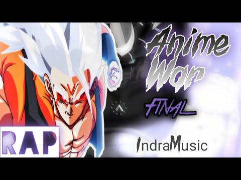 Anime War Final Rap (maSTAR media Rap) | [Dios Esta Muerto] | IndraMusicRap (Prod. Nupel)
