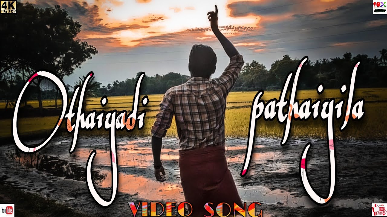 Othaiyadi Pathayila - Kanaa | Village Cover Album Song | TenX Channel | 10X Review Channel