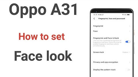 How to set face lock in Oppo A31, face lock kaise lagaye,