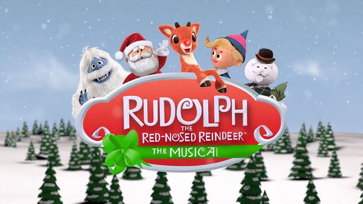 Rudolph The Red-Nosed Reindeer: The Musical