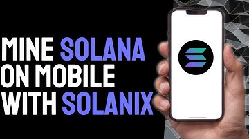 How To Easily Mine SOLANA On SOLANIX App 2025! (100% FREE)