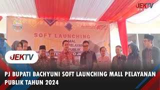 PJ BUPATI BACHYUNI SOFT LAUNCHING MALL PELAYANAN PUBLIK TAHUN 2024 screenshot 5