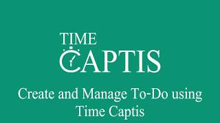 Create and Manage To-Do using Time Captis screenshot 3