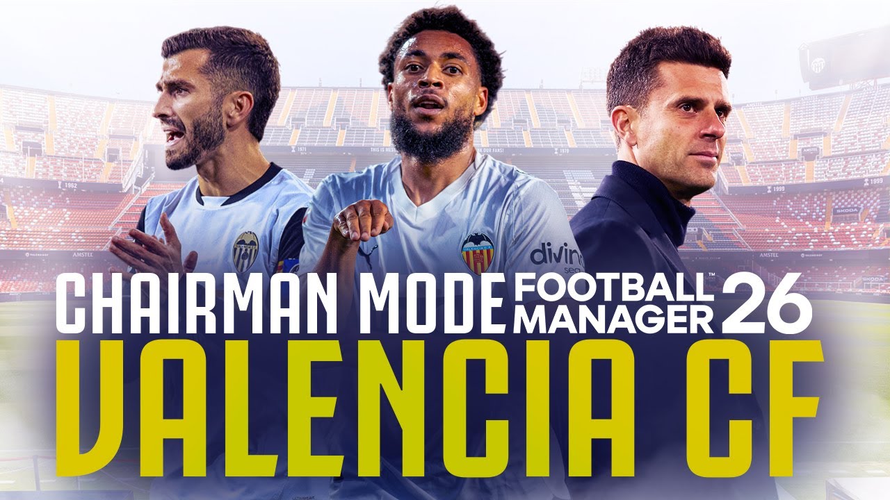 621 MILIONI DI DEBITI: Posso salvare il Valencia su FM26? - CHAIRMAN MODE #1