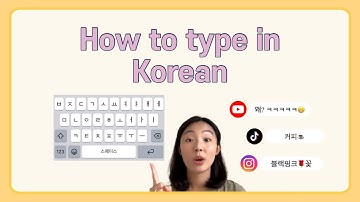How to type in Korean? Understanding Korean syllable