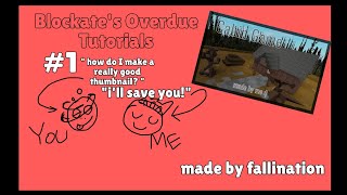How to make a Very Sophisticated Thumbnail in Blockate (Tutorial)