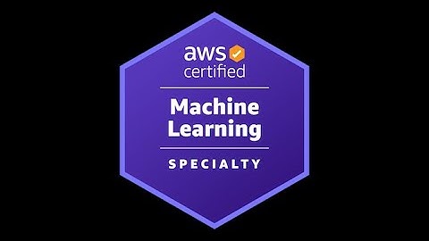 AWS Certified Machine Learning (MLS-C01) - Specialty Official Exam - 100% Pass - 2023!