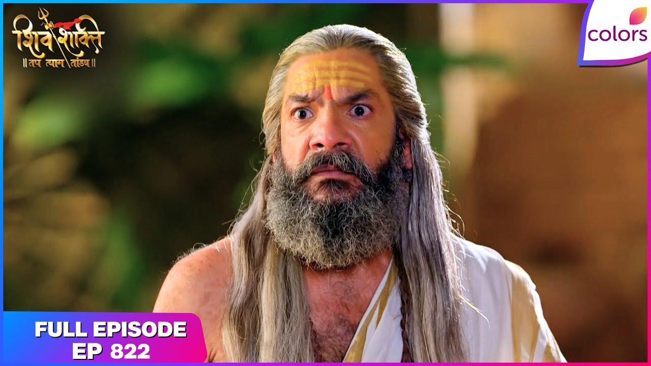 Shiv Shakti | Full Episode - 822 | Jwar Affects Ganesh | Colors TV