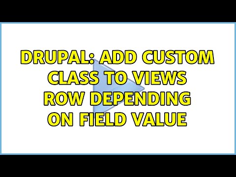 Drupal: Add custom class to views row depending on field value