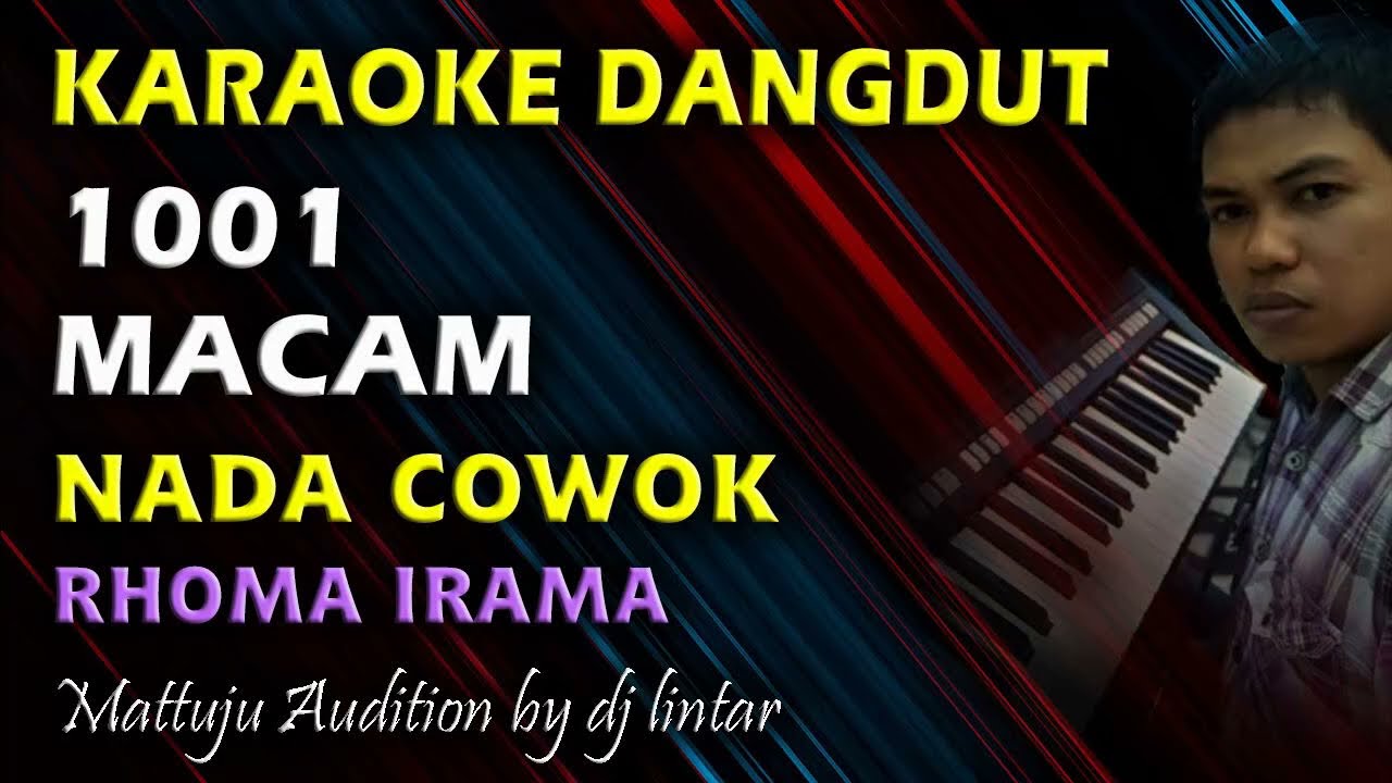 Karaoke Dangdut 1001 Macam || Rhoma || Nada Cowok