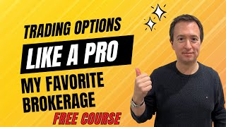 Trading Options Like A Pro - Lesson 11 My Favorite Brokerage