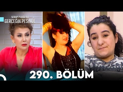 Gerçeğin Peşinde 290. Bölüm