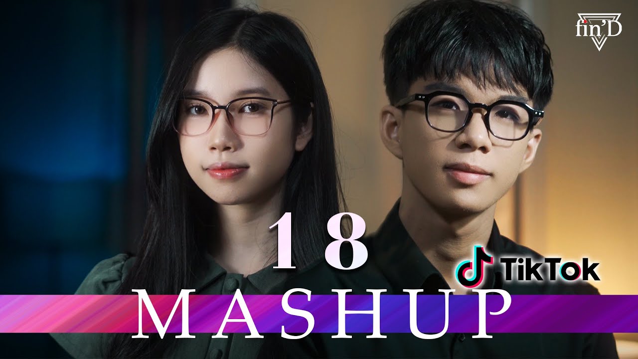 Mashup P18 : Hơn 10 bài nhạc HOT trên Tik Tok - Tiến Tới x Quỳnh Ngọc