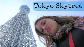 TOKYO SKYTREE | Tokyo, Japan