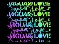 Jaguar Love - Vagabond Ballroom