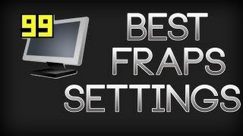 Fraps Settings Tutorial!
