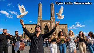 Uçun Gidin Güvercinler (Halay 2026)