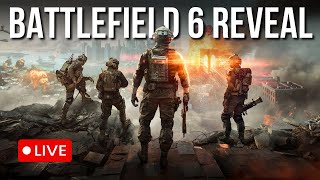 Battlefield 6 Reveal Trailer Live!