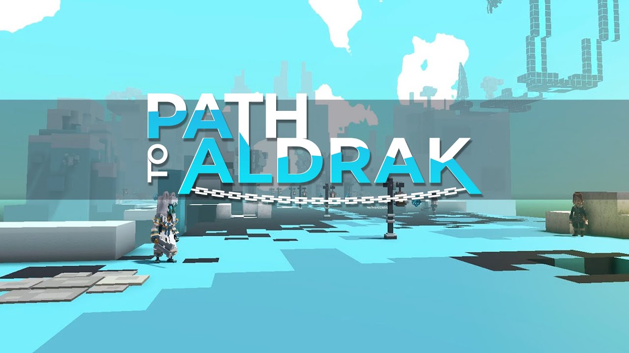 Path to Aldrak | Sandbox Season : 3 | WALKTHROUGH