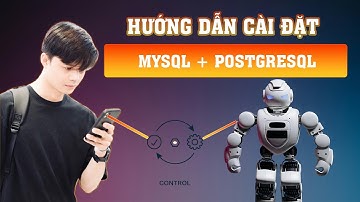 Hướng dẫn cài đặt MySQL và PostgreSQL trên Windows