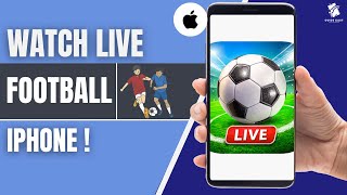 How to Watch Football Match Live on iPhone (2025) — Step-by-Step Guide screenshot 5