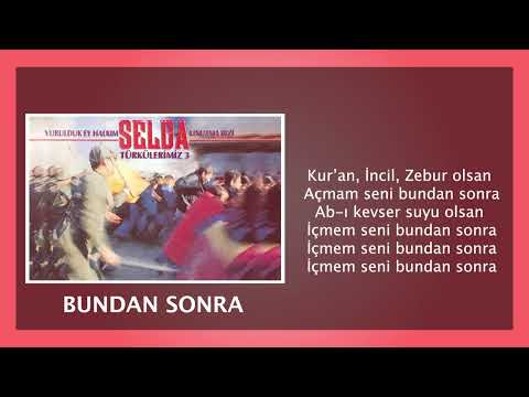 Selda Bağcan - Bundan Sonra - Türkülerimiz 3