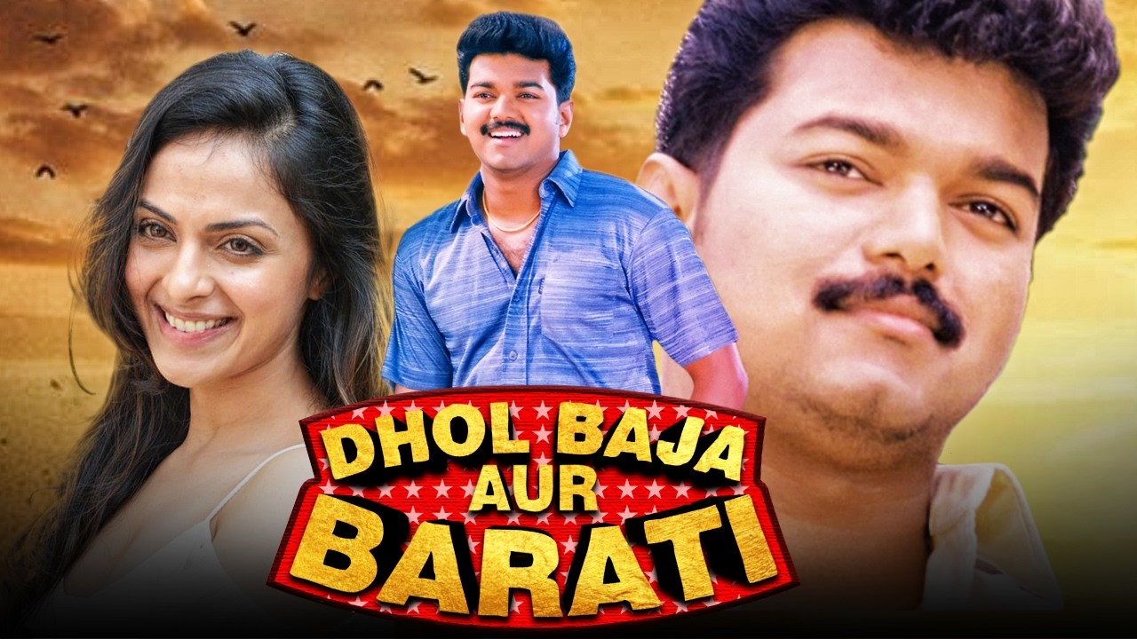Dhol Baja Aur Barati - South Superhit Romantic Hindi Dubbed Movie | Vijay, Richa Pallod, Kovai