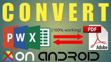 How to Convert Word/Excel/PowerPoint Files to PDF and Vice versa on Android (BRAND NEW)