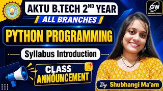 Python Programming  Syllabus Introducton I By  Shubhangi Ma’am I Gateway Classes I AKTU