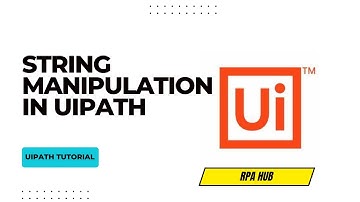UiPath String Manipulation | String Manipulation in UiPath for Beginners | Data Manipulation in RPA