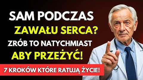 Jak Przeżyć Zawał Serca Samemu po 60-tce? Seniorze - Te 7 Kroków URATUJE Twoje Życie!