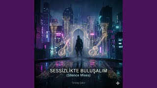 Çakıltaşı (Silence Mix) - Tuncay Çakır