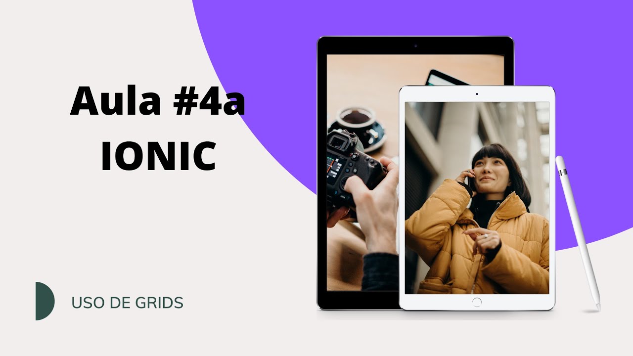 Curso Ionic | Aula 04a | Criação de Grid - YouTube
